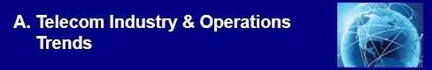 Telecom Industry and Operations Trends